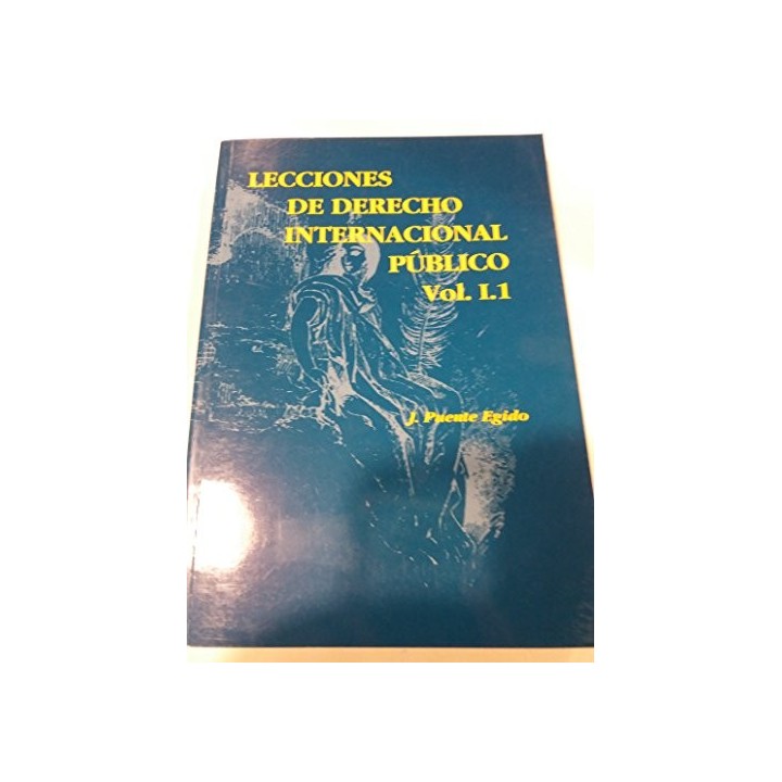 LECCIONES DE DERECHO INTERNACIONAL PÚBLICO. VOL I. 1.